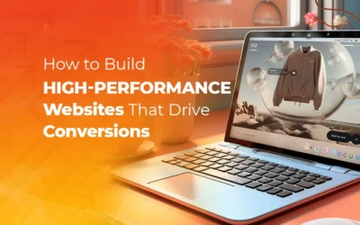blog 1 how to build high performance websites that drive conversions 400x250 (1)