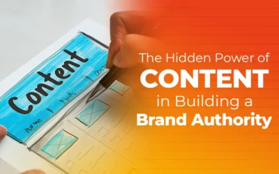 blog 2 the hidden power of content in building brand authority 400x250 (1)